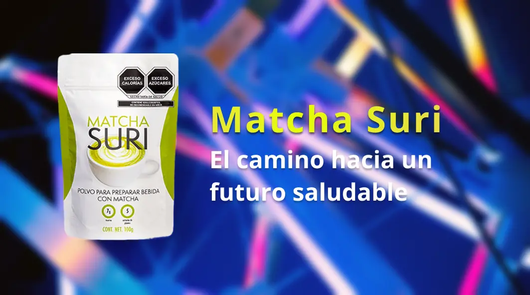 Imagen de la presentación de Matcha Suri, enfatizando sus beneficios y calidad